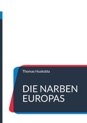 Cover von Die Narben Europas