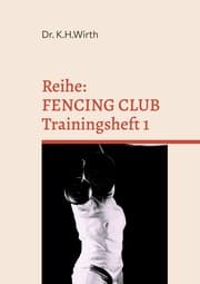 Cover von FENCING CLUB Trainingsheft