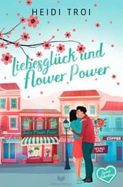 Cover von Liebesglück und Flower Power