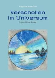Cover von Verschollen im Universum