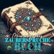 Cover von Meine magisches Zaubersprüche Buch Malbuch für Erwachsene