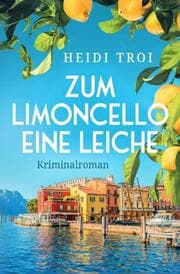 Cover von Zum Limoncello eine Leiche