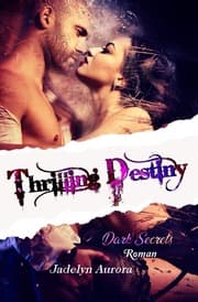 Cover von Thrilling Destiny - Dark Secrets