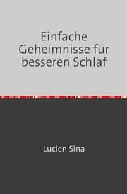 Cover von Einfache Geheimnisse für besseren Schlaf