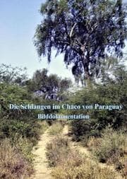 Cover von Die Schlangen im Chaco von Paraguay