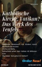 Cover von Katholische Kirche, Vatikan? Das Werk des Teufels