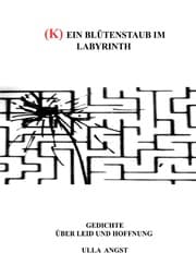 Cover von (K) ein Blütenstaub im Labyrinth