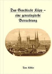 Cover von Das Geschlecht Küpp - eine genealogische Betrachtung