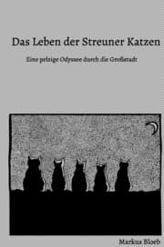 Cover von Das Leben der Streuner Katze