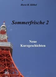 Cover von Sommerfrische 2 - neue Kurzgeschichten