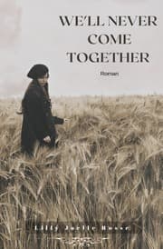 Cover von We'll never come together
