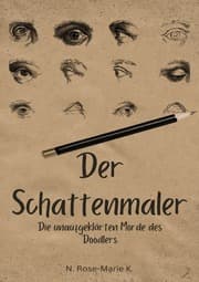 Cover von Der Schattenmaler: Die unaufgeklärten Morde des Doodlers