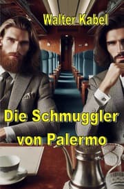 Cover von Die Schmuggler von Palermo