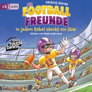 Cover von Die Football-Freunde - In jedem Rebel steckt ein Star