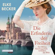 Cover von Die Erfinderin der Freiheit