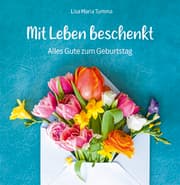 Cover von Mit Leben beschenkt