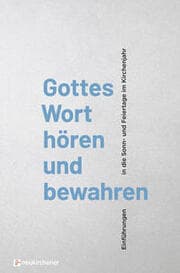 Cover von Gottes Wort hören und bewahren