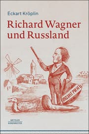 Cover von Richard Wagner und Russland