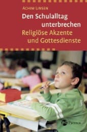 Cover von Den Schulalltag unterbrechen