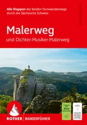 Cover von ROTHER Wanderführer Malerweg und Dichter-Musiker-Maler-Weg. Alle Etappen der beiden Fernwanderwege durch die Sächsische Schweiz.