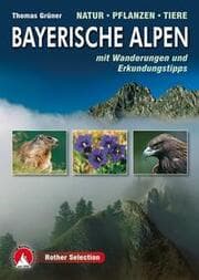Cover von Bayerische Alpen. Natur - Pflanzen - Tiere