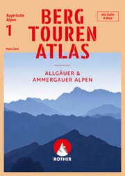 Cover von Bergtourenatlas Bayerische Alpen - Band 1: Allgäuer & Ammergauer Alpen
