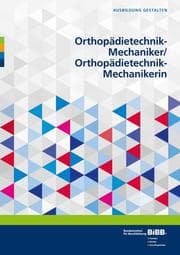 Cover von Orthopädietechnik-Mechaniker/Orthopädietechnik-Mechanikerin