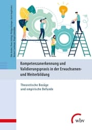 Cover von Kompetenzanerkennung und Validierungspraxis in der Erwachsenen- und Weiterbildung
