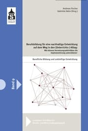 Cover von Berufsbildung für eine nachhaltige Entwicklung auf dem Weg in den (Unterrichts-)Alltag