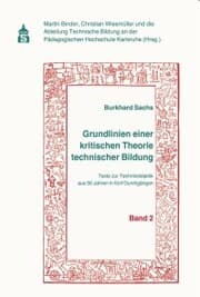 Cover von Grundlinien einer kritischen Theorie technischer Bildung Band 2