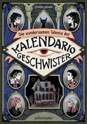 Cover von Die wundersamen Talente der Kalendario-Geschwister