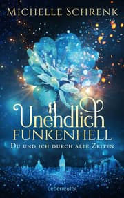 Cover von Unendlich funkenhell