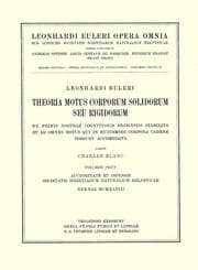 Cover von Theoria motus corporum solidorum seu rigidorum ex primis nostrae cognitionis principiis stabilita et ad omnes motus qui in huiusmodi corpora cadere possunt accomodata 1st part