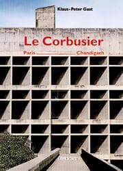 Cover von Le Corbusier, Paris - Chandigarh