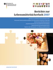 Cover von Berichte zur Lebensmittelsicherheit 2007