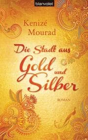 Cover von Die Stadt aus Gold und Silber