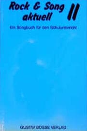 Cover von Rock & Song aktuell. Ein neues Songbuch für die Schule