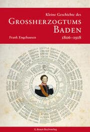 Cover von Kleine Geschichte des Großherzogtums Baden 1806-1918