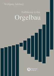 Cover von Einführung in den Orgelbau