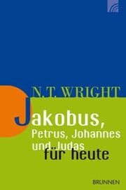 Cover von Jakobus, Petrus, Johannes und Judas für heute