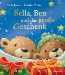 Cover von Bella, Ben und das große Geschenk