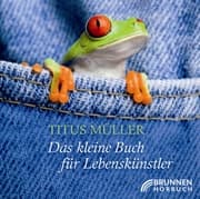 Cover von Das kleine Buch für Lebenskünstler