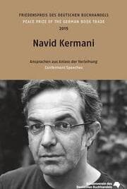 Cover von Friedenspreis des Deutschen Buchhandels/Peace Prize of the German Book Trade 2015: Navid Kermani