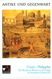 Cover von Antike und Gegenwart, Lateinische Texte zur Erschließung europäischer Kultur