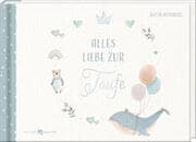 Cover von Alles Liebe zur Taufe