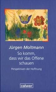 Cover von So komm, dass wir das Offene schauen