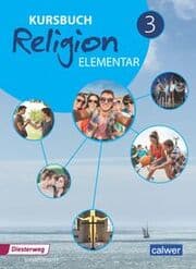 Cover von Kursbuch Religion elementar 3 - Ausgabe 2016