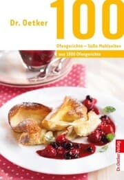 Cover von 100 Ofengerichte - Süße Mahlzeiten
