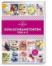 Cover von Dr. Oetker - Kühlschranktorten von A-Z