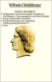 Cover von Werke und Briefe.Textkritische und kommentierte Ausgabe / Reisebilder aus Italien